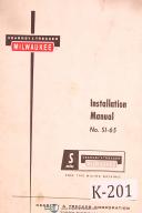 Kearney & Trecker No. SI-65, Knee Type, Milling Machine Installation Manual